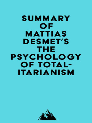 cover image of Summary of Mattias Desmet's the Psychology of Totalitarianism